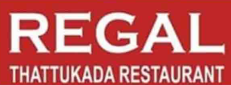 REGAL THATTUKADA RESTAURANT